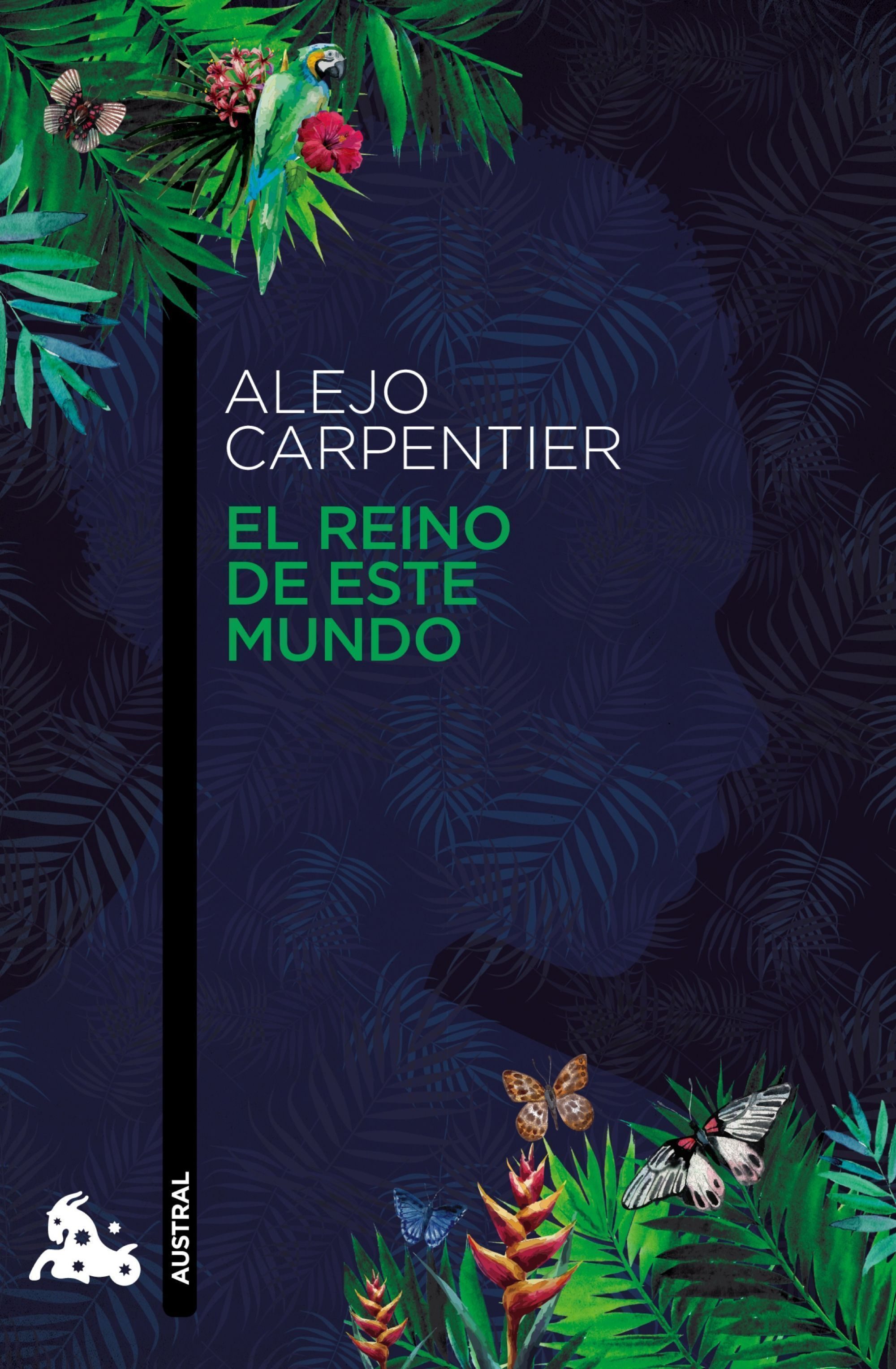 Alejo Carpentier: El reino de este mundo (Spanish language)