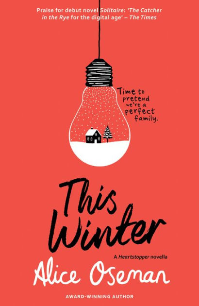 Alice Oseman: This winter (Paperback, Inglés language, 2021, Hachette Romans)