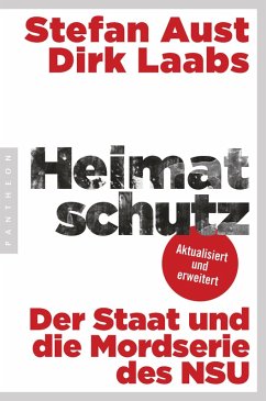 Stefan Aust, Dirk Laabs: Heimatschutz (EBook, deutsch language, 2014, Penguin Random House)