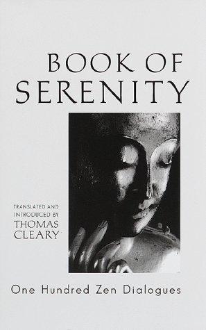 Thomas Cleary: Book of Serenity (Hardcover, 1998, Shambhala)