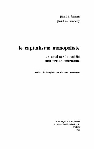 Paul A. Baran: Monopoly capital (1968, Penguin)