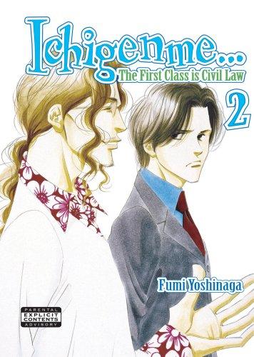 Fumi Yoshinaga: Ichigenme...The First Class Is Civil Law Volume 2 (Yaoi) (Ichigenme... the First Class Is Civil Law) (Paperback, 2007, 801 Media, Inc.)