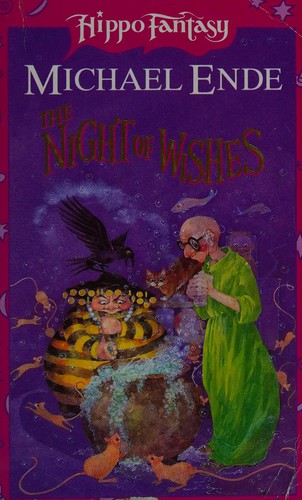 Michael Ende: The night of wishes (Paperback, 1994, Hippo Bks.)