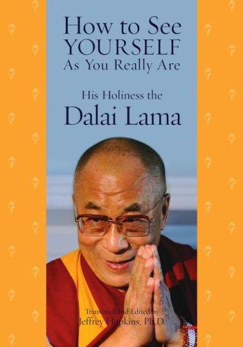 14th Dalai Lama, Jeffrey, Ph.D. Hopkins: How to See Yourself As You Really Are (Paperback, 2007, Atria)