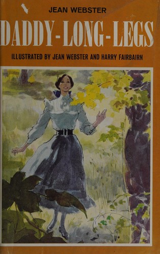 Jean Webster: Daddy-Long-Legs. (1967, Dent)