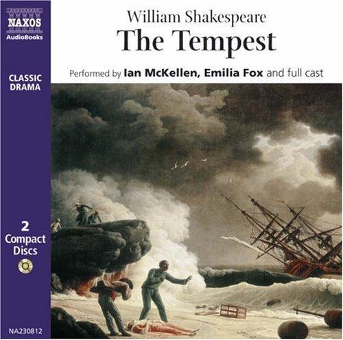 William Shakespeare: The Tempest (AudiobookFormat, 2004, Naxos Audiobooks)