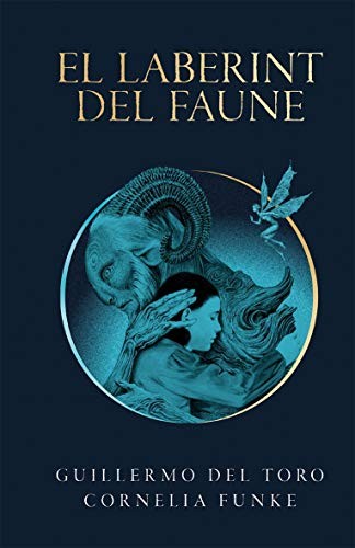 Cornelia Funke, Guillermo del Toro, Allen Williams, Ricard Vela Pàmies: El laberint del faune (Hardcover, 2019, Edicions Bromera, S.L.)