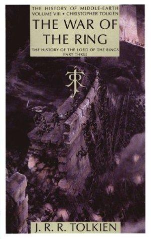 J.R.R. Tolkien: The war of the ring (1990, Houghton Mifflin)