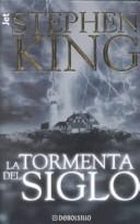 Stephen King: LA Tormenta Del Siglo/Storm of the Century (Paperback, Spanish language, 2000, Plaza & Janes Editories Sa)