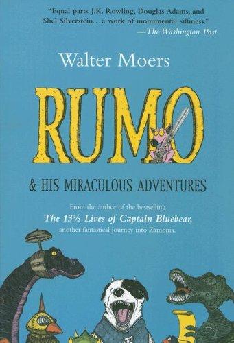 Walter Moers, Walter Moers: Rumo & his miraculous adventures (Paperback, 2007, The Overlook Press)