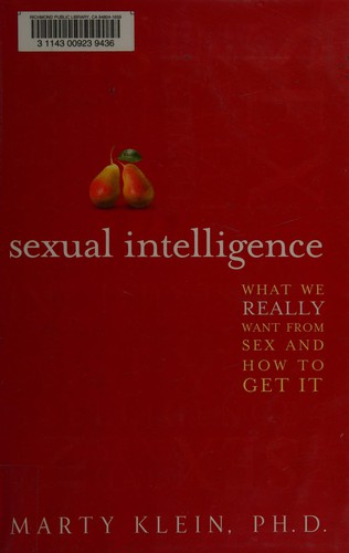 Marty Klein: Sexual intelligence (2012, HarperOne)