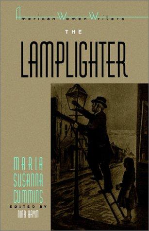 Maria Susanna Cummins: The lamplighter (1988, Rutgers University Press)