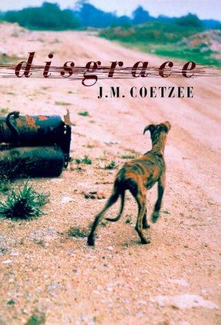 J. M. Coetzee: Disgrace (Hardcover, 1999, Secker & Warburg)