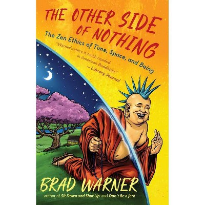 Brad Warner: Other Side of Nothing (2022, New World Library)