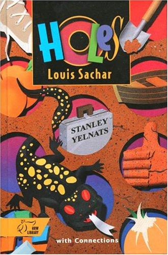 Louis Sachar: Holes (2002, Holt, Rinehart and Winston)