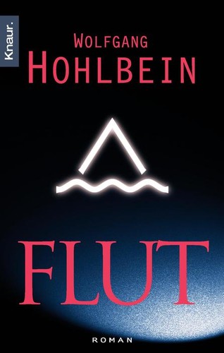Wolfgang Hohlbein: Flut (Paperback, German language, 2002, Droemer Knaur)