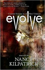 Nancy Kilpatrick: Evolve (2010, Edge)