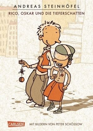 Andreas Steinhöfel: Rico, Oskar und die Tieferschatten (German language, 2008, Carlsen)