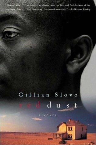 Gillian Slovo: Red Dust (2003, W. W. Norton & Company)