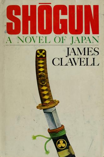 James Clavell: Shōgun (1975, Atheneum)