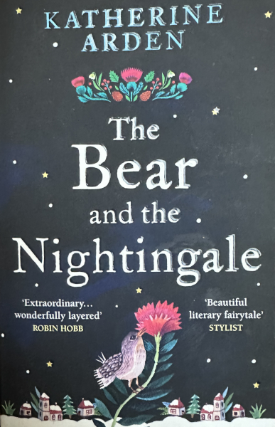 Katherine Arden: Bear and the Nightingale (2017, Penguin Random House)