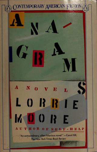 Lorrie Moore: Anagrams (Paperback, 1987, Penguin (Non-Classics))