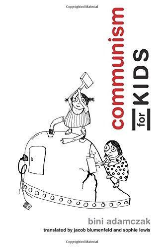 Bini Adamczak: Communism for Kids (2017)