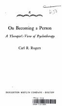 Rogers, Carl R.: On becoming a person (1961, Houghton Mifflin)