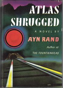 Ayn Rand: Atlas Shrugged (Hardcover, 1957, Random House)