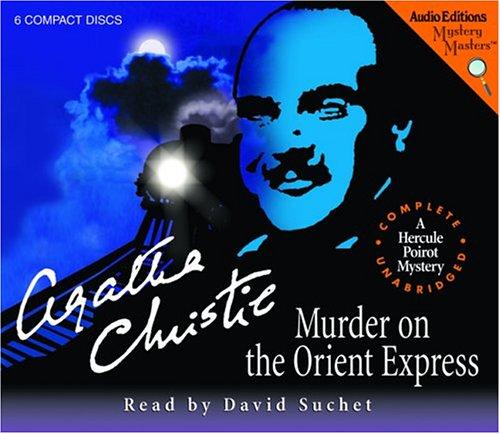 Agatha Christie: Murder on the Orient Express (AudiobookFormat, 2005, The Audio Partners, Mystery Masters)