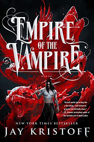 Jay Kristoff: Empire of the Vampire (Hardcover, 2021, St. Martin's Press)