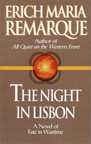 Erich Maria Remarque: The night in Lisbon (1998, Fawcett Columbine)