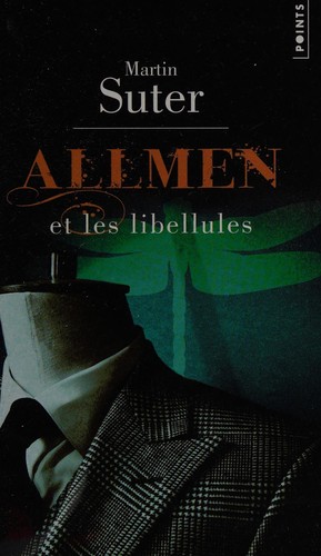 Martin Suter: Allmen et les libellules (French language, 2012, Points)