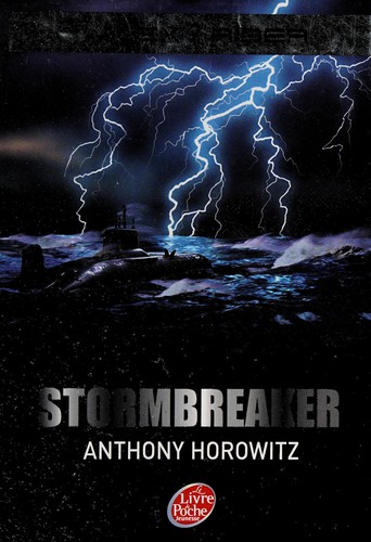 Anthony Horowitz: Stormbreaker (French language, 2007, Hachette livre)