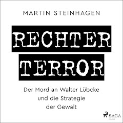 Martín Steinhagen: Rechter Terror (AudiobookFormat, German language, 2021, SAGA Egmont)