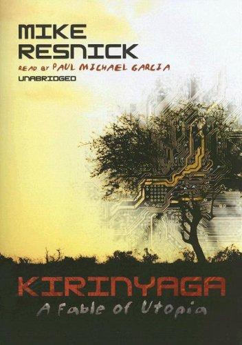 Mike Resnick: Kirinyaga (AudiobookFormat, 2006, Blackstone Audio Inc.)