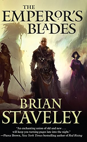 Brian Staveley: The Emperors Blades (Hardcover, 2014, Thorndike Press)