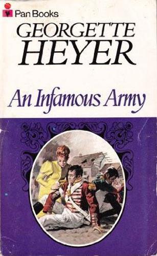 Georgette Heyer: An Infamous Army (Paperback, 1972, Pan)