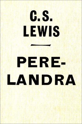 C. S. Lewis: Perelandra (AudiobookFormat, 1983, Books on Tape, Inc.)