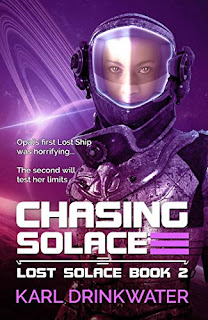 Karl Drinkwater: Chasing Solace (Paperback, 2019, Organic Apocalypse)