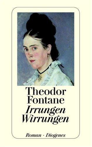 Theodor Fontane: Irrungen Wirrungen. (Paperback, 1998, Diogenes Verlag)