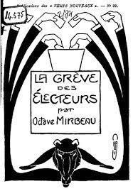 Octave Mirbeau: La grève des électeurs (French language)