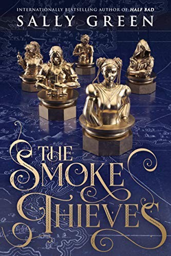 Sally Green: The Smoke Thieves (Paperback, 2019, Penguin Books)