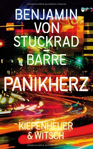 Benjamin von Stuckrad-Barre: Panikherz (Hardcover, 2016, Kiepenheuer & Witsch GmbH)