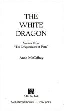 Anne McCaffrey: The White Dragon (1983, Del Rey)