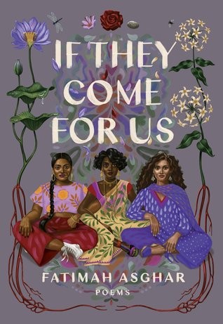 Fatimah Ashgar: If They Come for Us (Paperback, 2018, One World)