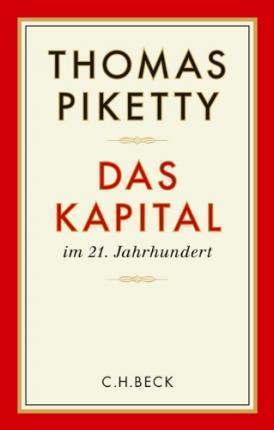 Thomas Piketty: Das Kapital im 21. Jahrhundert (German language, 2014)