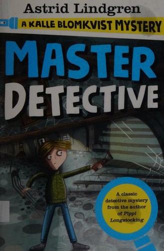 Astrid Lindgren: Master Detective (2017, Oxford University Press)