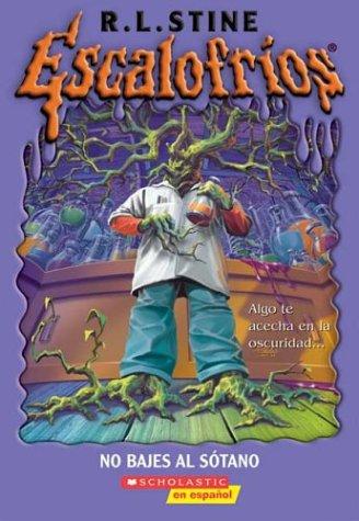 R. L. Stine: Goosebumps (Paperback, Spanish language, 2004, Scholastic en Espanol)