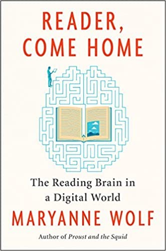 Maryanne Wolf: Reader, come home (2018)